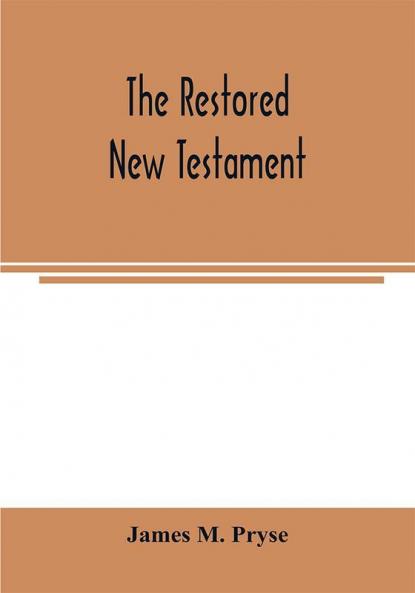 The restored New Testament
