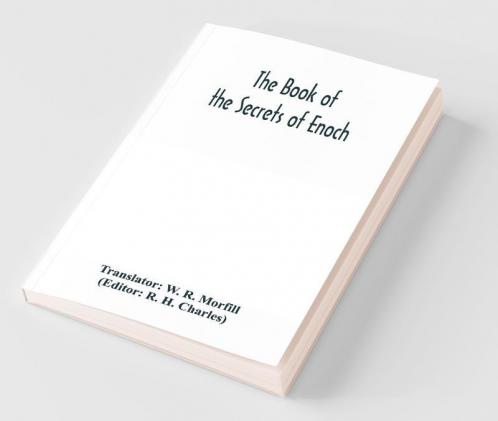 The Book Of The Secrets Of Enoch