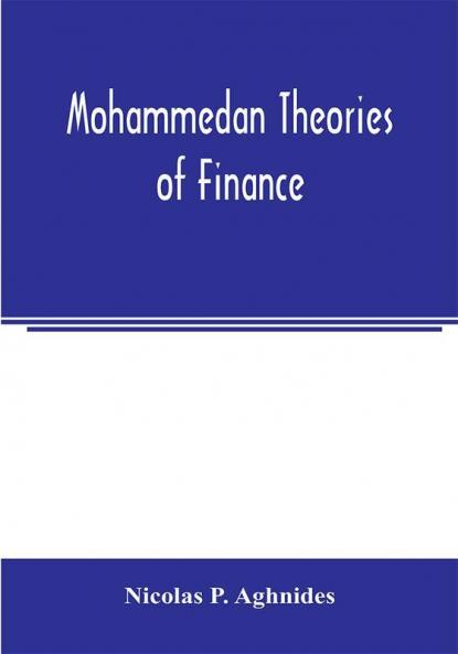 Mohammedan theories of finance