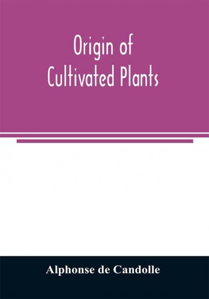 Origin of cultivated plants