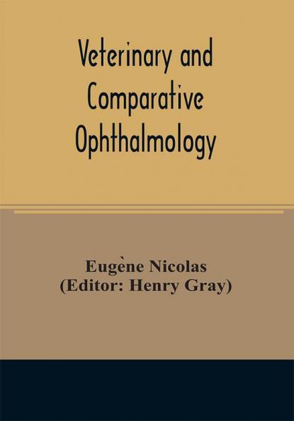 Veterinary and comparative ophthalmology