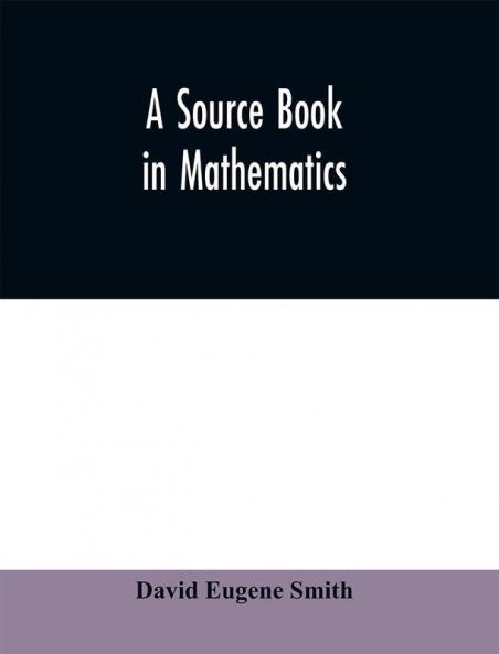 A source book in mathematics