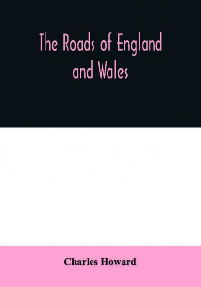 The roads of England and Wales