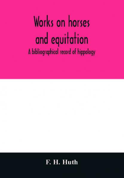 Works on horses and equitation
