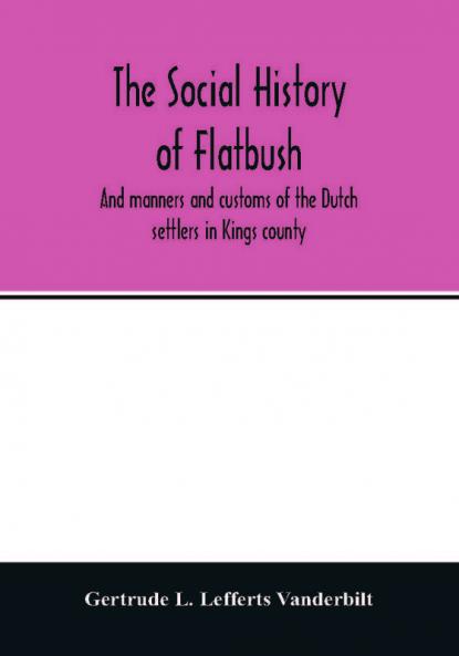 The social history of Flatbush