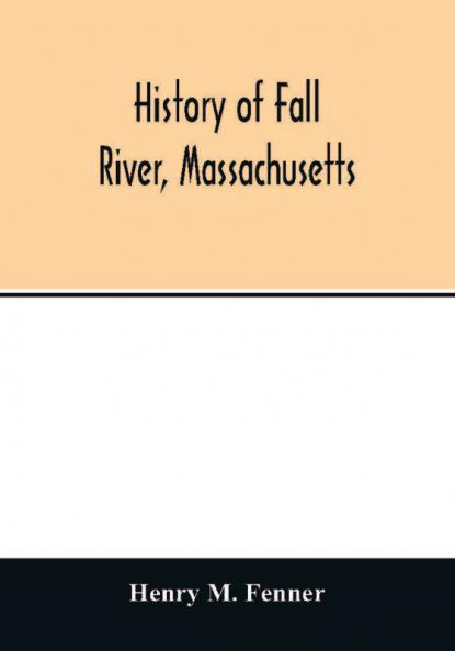 History of Fall River Massachusetts