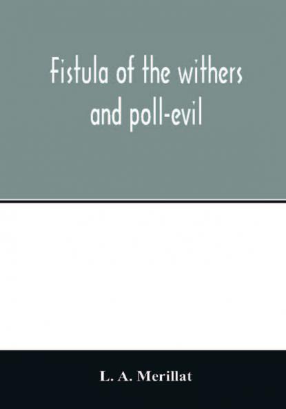Fistula of the withers and poll-evil