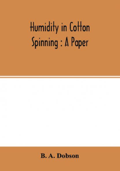 Humidity in cotton spinning