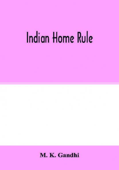 Indian home rule