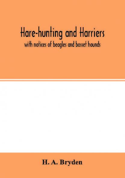 Hare-hunting and harriers