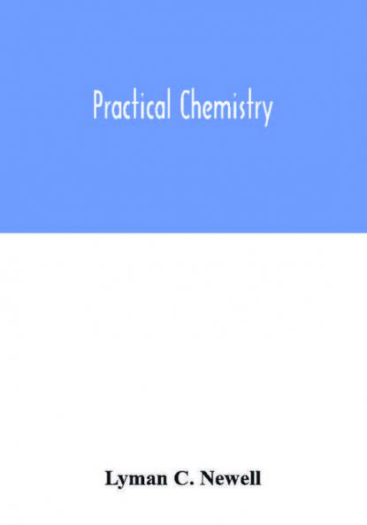 Practical chemistry