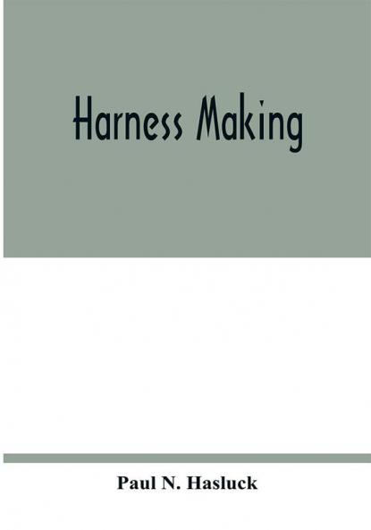 Harness making