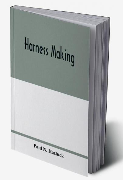 Harness making