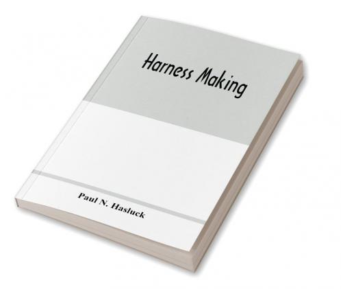 Harness making