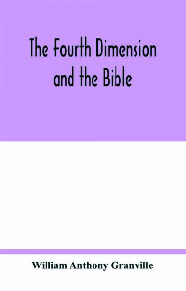 The fourth dimension and the Bible