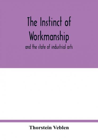 The instinct of workmanship