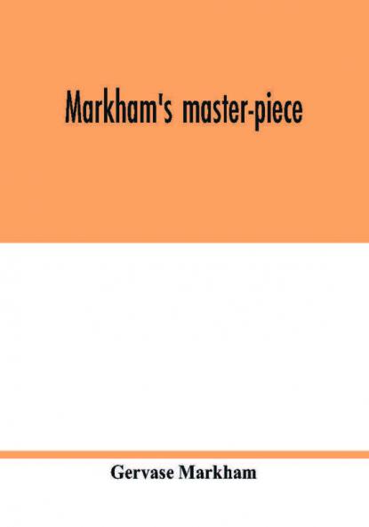 Markham's master-piece