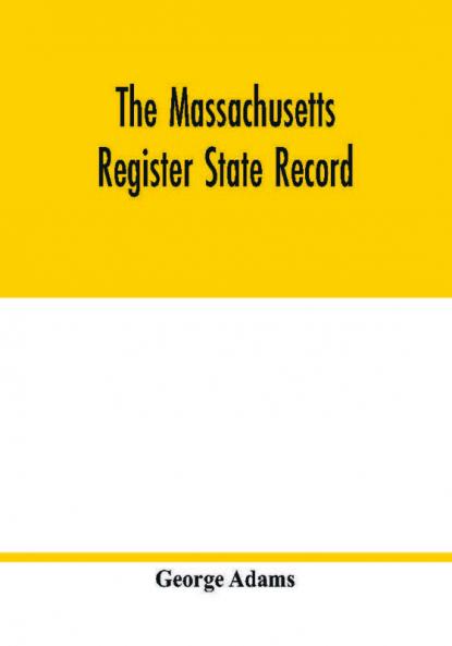The Massachusetts register State Record