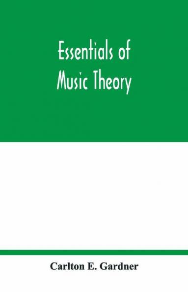 Essentials Of Music Theory