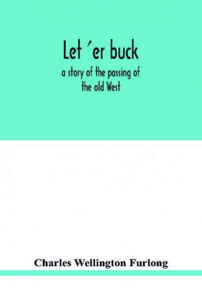 Let 'er buck