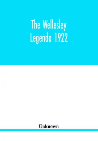 The Wellesley legenda 1922