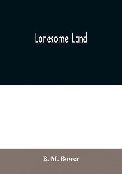 Lonesome Land