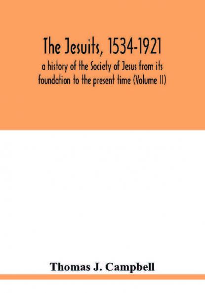 The Jesuits 1534-1921