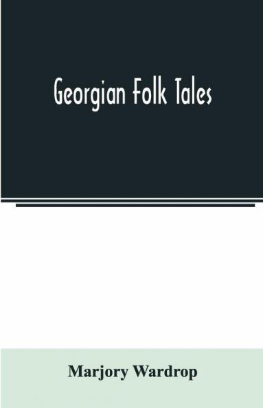Georgian Folk Tales
