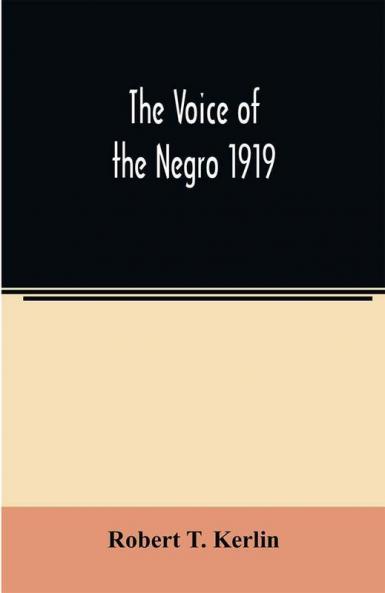 The voice of the Negro 1919