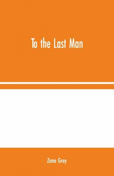 To The Last Man