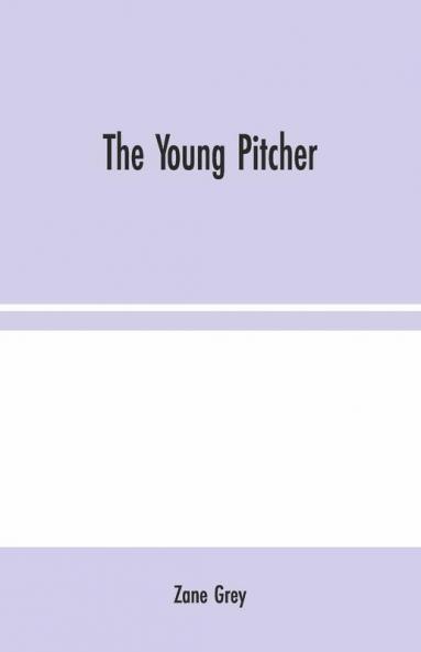 The Young Pitcher