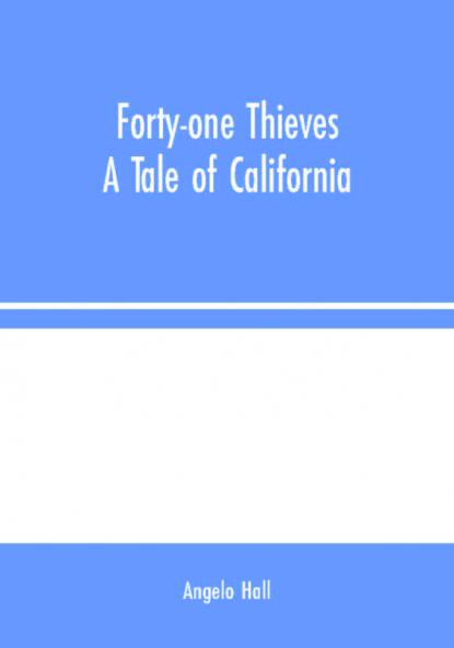 Forty-one Thieves