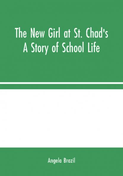 The New Girl at St. Chad's
