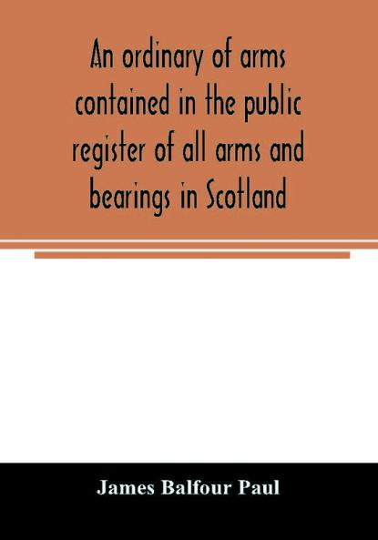An ordinary of arms contained in the public register of all arms and bearings in Scotland