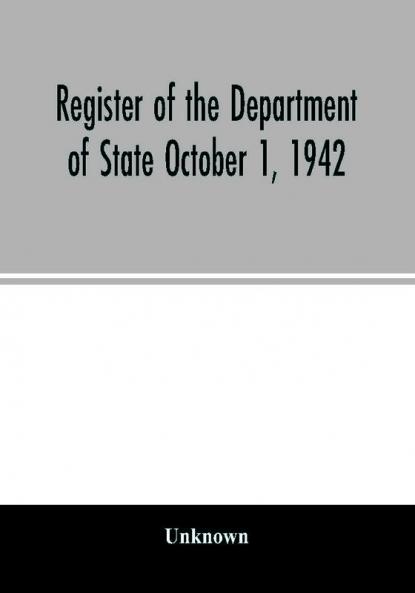 Register of the Department of State October 1 1942
