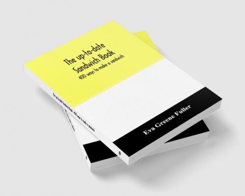 The up-to-date sandwich book