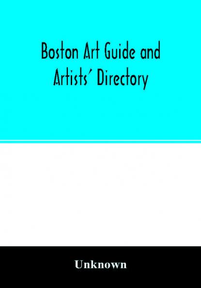 Boston art guide and artists' directory