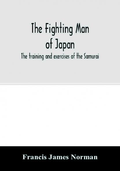The fighting man of Japan