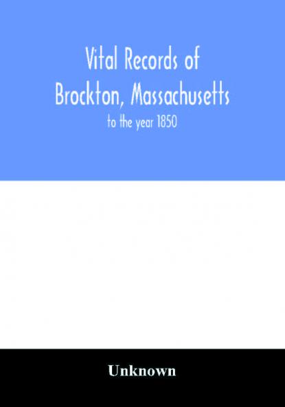 Vital records of Brockton Massachusetts