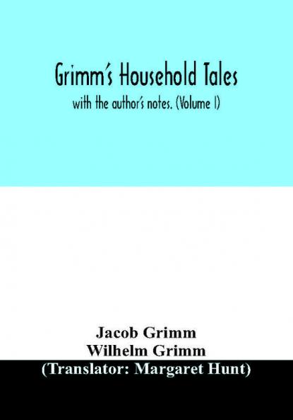Grimm's household tales