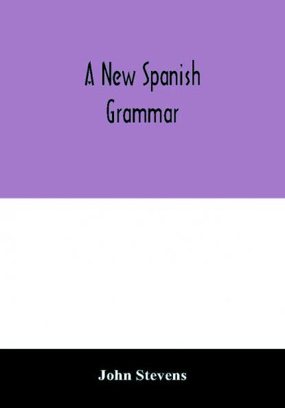 A new Spanish grammar