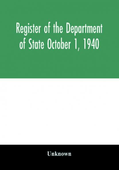 Register of the Department of State October 1 1940