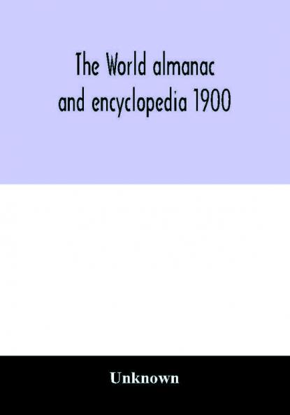 The World almanac and encyclopedia 1900