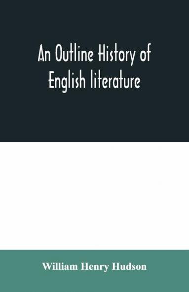 An Outline History Of English Literature