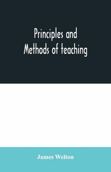Principles And Methods Of Teaching
