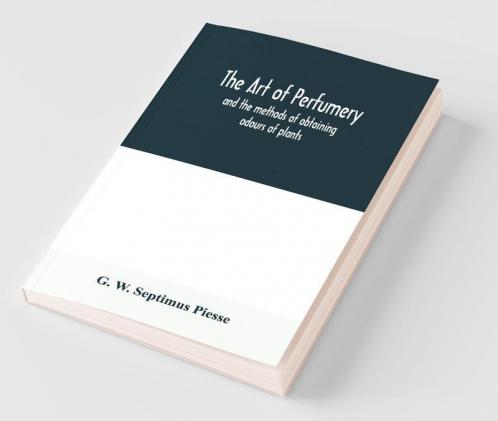 The Art Of Perfumery