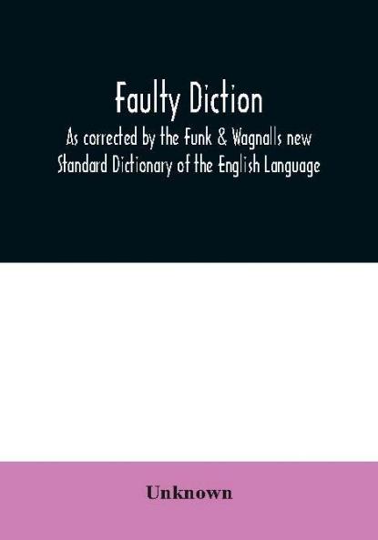 Faulty diction