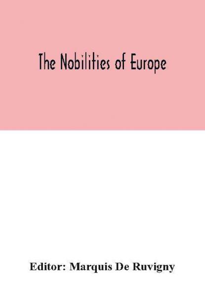 The nobilities of Europe