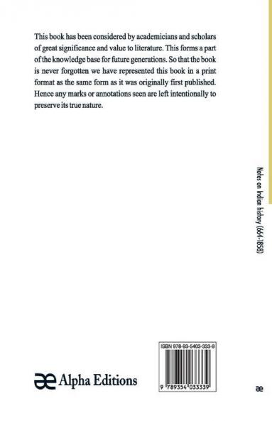 Notes On Indian History (664-1858)