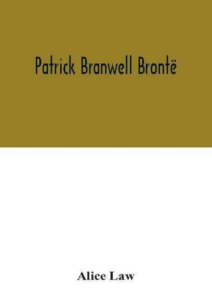 Patrick Branwell Bronte